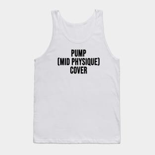Pump Mid Physique Cover Tank Top